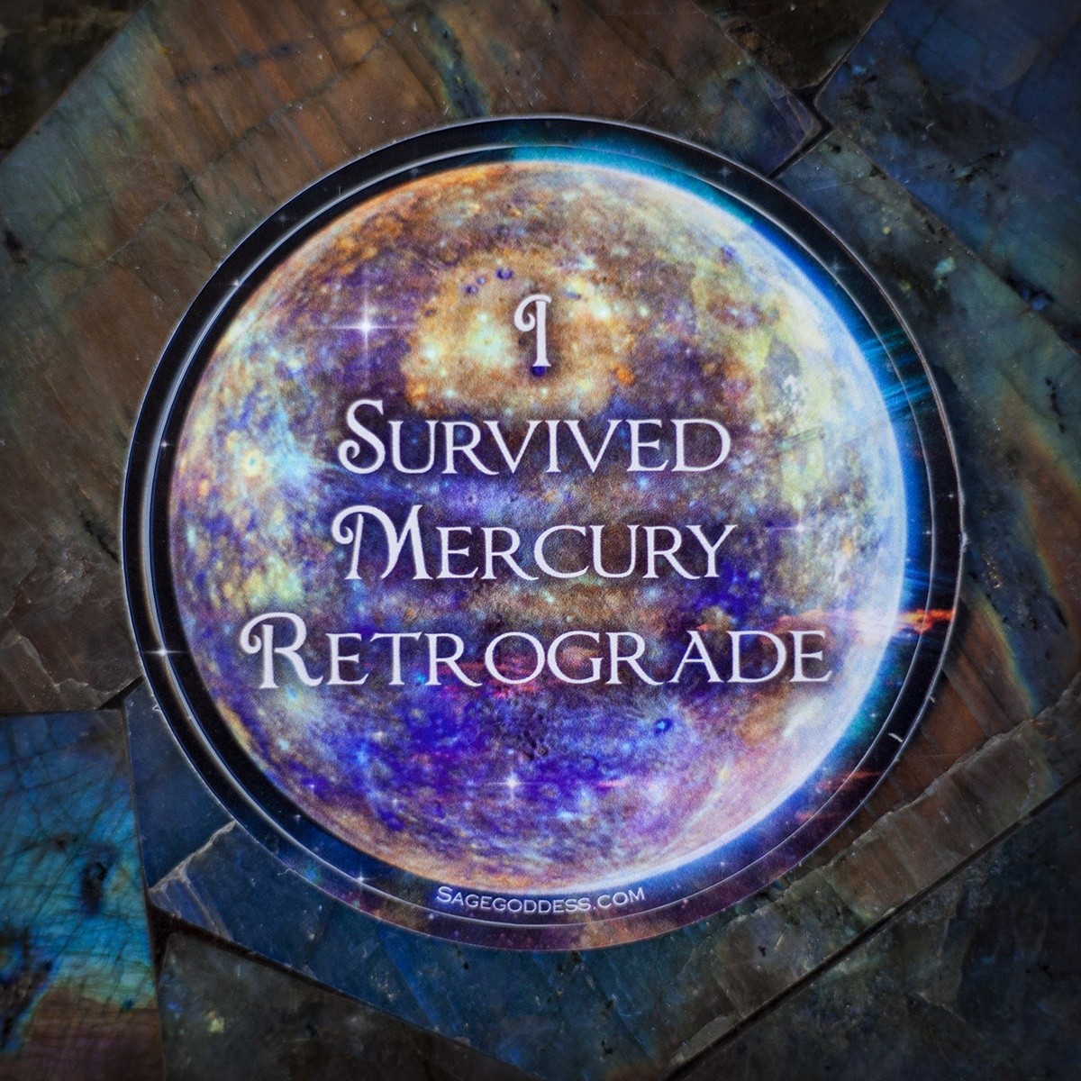 I Survived Mercury Retrograde Sticker 5_1